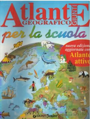 ATLANTE GEOGRAFICO PER LA SCUOLA